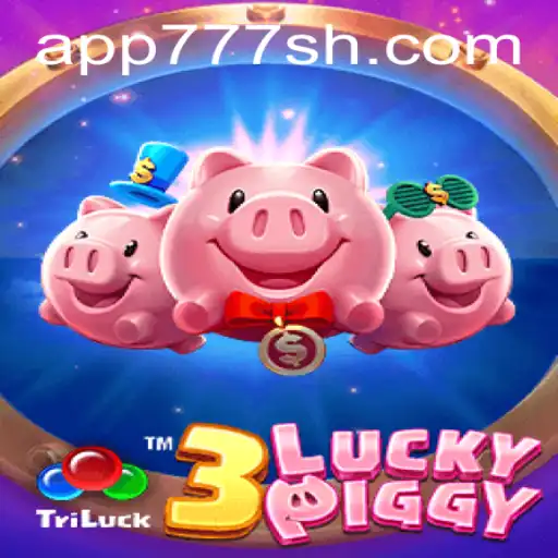 Descubra o Universo de 3LUCKYPIGGY e a Experiência de Jogo Inovadora com 777SH.COM