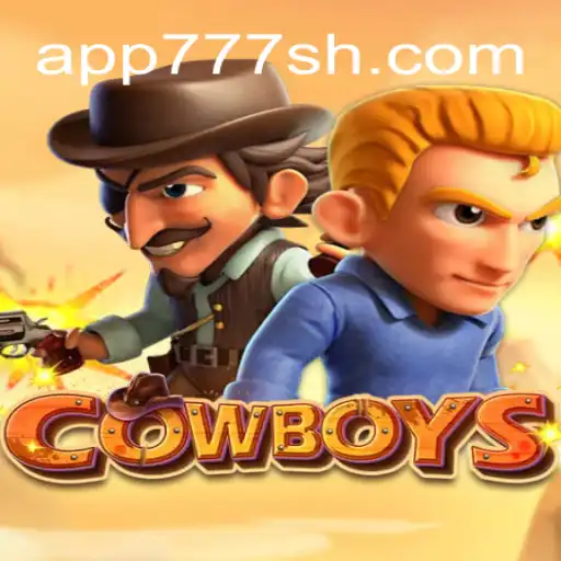 Explorando o Excitante Mundo do Jogo 'COWBOYS' em 777SH.COM